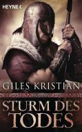 Sturm des Todes. Sigurd 03 di Giles Kristian edito da Heyne Taschenbuch