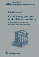 CAD-Datenaustausch und -Datenverwaltung edito da Springer Berlin Heidelberg