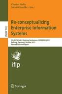 Re-conceptualizing Enterprise Information Systems edito da Springer-Verlag GmbH