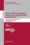 Progress in Pattern Recognition, Image Analysis, Computer Vision, and Applications edito da Springer Berlin Heidelberg