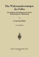 Das Widerstandsvermögen des Fußes di Erhard Möhler edito da Springer Berlin Heidelberg