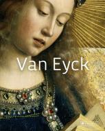 Van Eyck: Masters Of Art di Simone Ferrari edito da Prestel