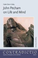 John Pecham on life and mind di Caleb G. Colley edito da Königshausen & Neumann