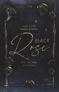 Black Rose di O'Hara Maria O'Hara, Both Don Both edito da Black Rose - Spiel Mit Mir, Katzchen