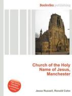 Church Of The Holy Name Of Jesus, Manchester edito da Book On Demand Ltd.
