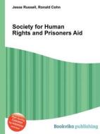 Society For Human Rights And Prisoners Aid edito da Book On Demand Ltd.