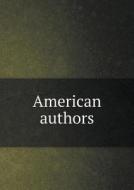 American Authors di Irving Washington edito da Book On Demand Ltd.