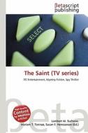 The Saint (TV Series) edito da Betascript Publishing