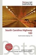 South Carolina Highway 183 edito da Betascript Publishing