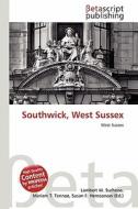 Southwick, West Sussex edito da Betascript Publishing