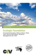 Ecologic Foundation edito da Civ
