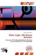 Peter Legh, 4th Baron Newton edito da Duc