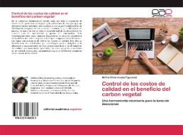 Control de los costos de calidad en el beneficio del carbon vegetal di Mirtha Ofelia Acosta Figueredo edito da EAE