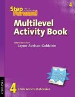 Step Forward 4: Multilevel Activity Book di Jayme Adelson-Goldstein edito da OUP Oxford