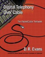 The Packetcable Tm Network di D.r. Evans edito da Pearson Education (us)