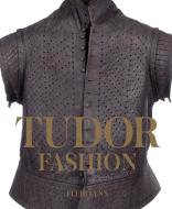 Tudor Fashion di Eleri Lynn edito da Yale University Press