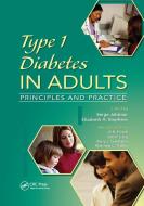 Type 1 Diabetes in Adults edito da Taylor & Francis Ltd