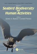 Volume 1: Seabird Biodiversity And Human Activities edito da Taylor & Francis Ltd