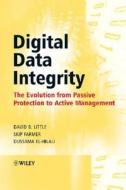 Digital Data Integrity di David Little edito da Wiley-Blackwell