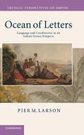 Ocean of Letters di Pier M. Larson edito da Cambridge University Press