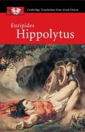 Euripides: Hippolytus di Ben Shaw edito da Cambridge University Press
