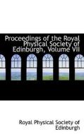 Proceedings Of The Royal Physical Society Of Edinburgh, Volume Vii di Royal Physical Society of Edinburgh edito da Bibliolife