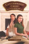 Little White Lies di Jessica Burkhart edito da Turtleback Books