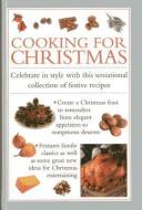 Cooking for Christmas di Valerie Ferguson edito da Anness Publishing