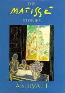 The Matisse Stories di A. S. Byatt edito da Blackstone Audiobooks