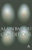 Conditions di Alain Badiou edito da PAPERBACKSHOP UK IMPORT