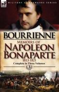 Memoirs of Napoleon Bonaparte di Louis Antonine Fauve De Bourrienne edito da LEONAUR