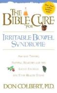 The Bible Cure for Irritable Bowel Syndrome di Don Colbert edito da Siloam Press