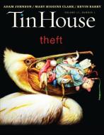 Tin House: Theft edito da TIN HOUSE BOOKS