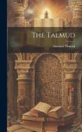The Talmud di Emanuel Deutsch edito da LEGARE STREET PR