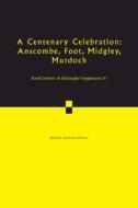 A Centenary Celebration: Volume 87 edito da Cambridge University Press