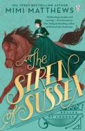 The Siren Of Sussex di Mimi Matthews edito da Penguin Books Ltd