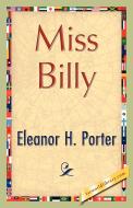 Miss Billy di Eleanor H. Porter edito da 1st World Publishing