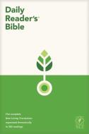 NLT Daily Reader's Bible (Red Letter, Hardcover) edito da TYNDALE HOUSE PUBL
