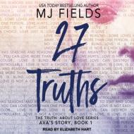 27 Truths: Ava's Story, Book 1 di Fields edito da Tantor Audio