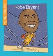 Kobe Bryant di Katlin Sarantou edito da CHERRY LAKE PUB