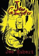 Jew Gangster di Joe Kubert edito da Ibooks