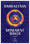 Monument Maker di David Keenan edito da EUROPA ED
