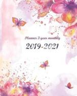 Planner 3 Year Monthly 2019-2021: Pretty Floral Cover for 36 Months Calendar Agenda Planner 8"x10" di Joni Stallworth edito da LIGHTNING SOURCE INC