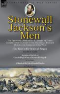 Stonewall Jackson's Men di John O. Casler, Mr White, Philip Slaughter edito da LEONAUR