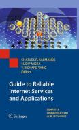 Guide to Reliable Internet Services and Applications edito da SPRINGER NATURE