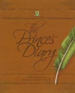 The Prince's Diary di Renee Ting edito da SHENS BOOKS