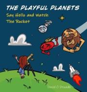 The Playful Planets di David O'Druaidh edito da Midnightoil