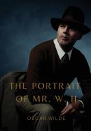 The Portrait of Mr. W. H. di Oscar Wilde edito da Les prairies numériques