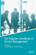 The Palgrave Handbook Of Service Management edito da Springer Nature Switzerland AG