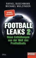 Football Leaks 2 di Rafael Buschmann, Michael Wulzinger edito da DVA Dt.Verlags-Anstalt
